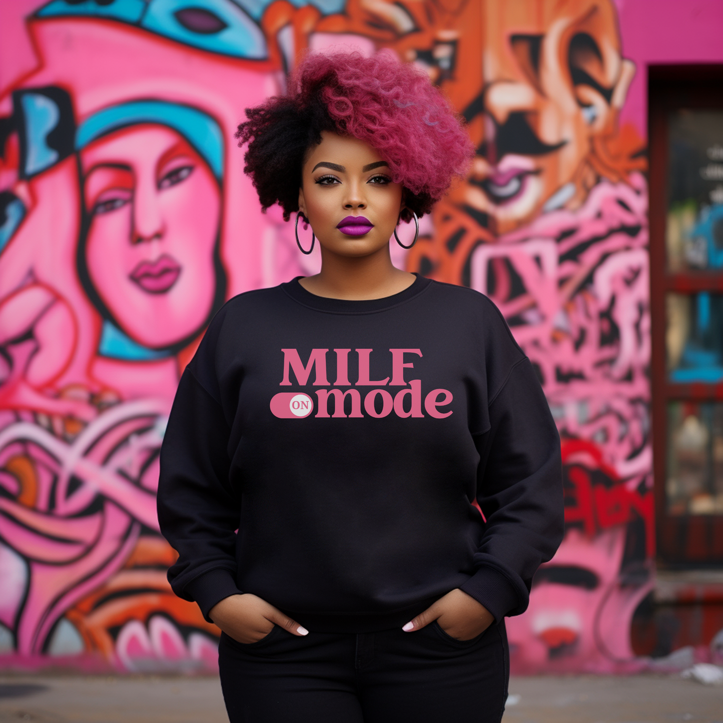 Milf Mode On Sweatshirt