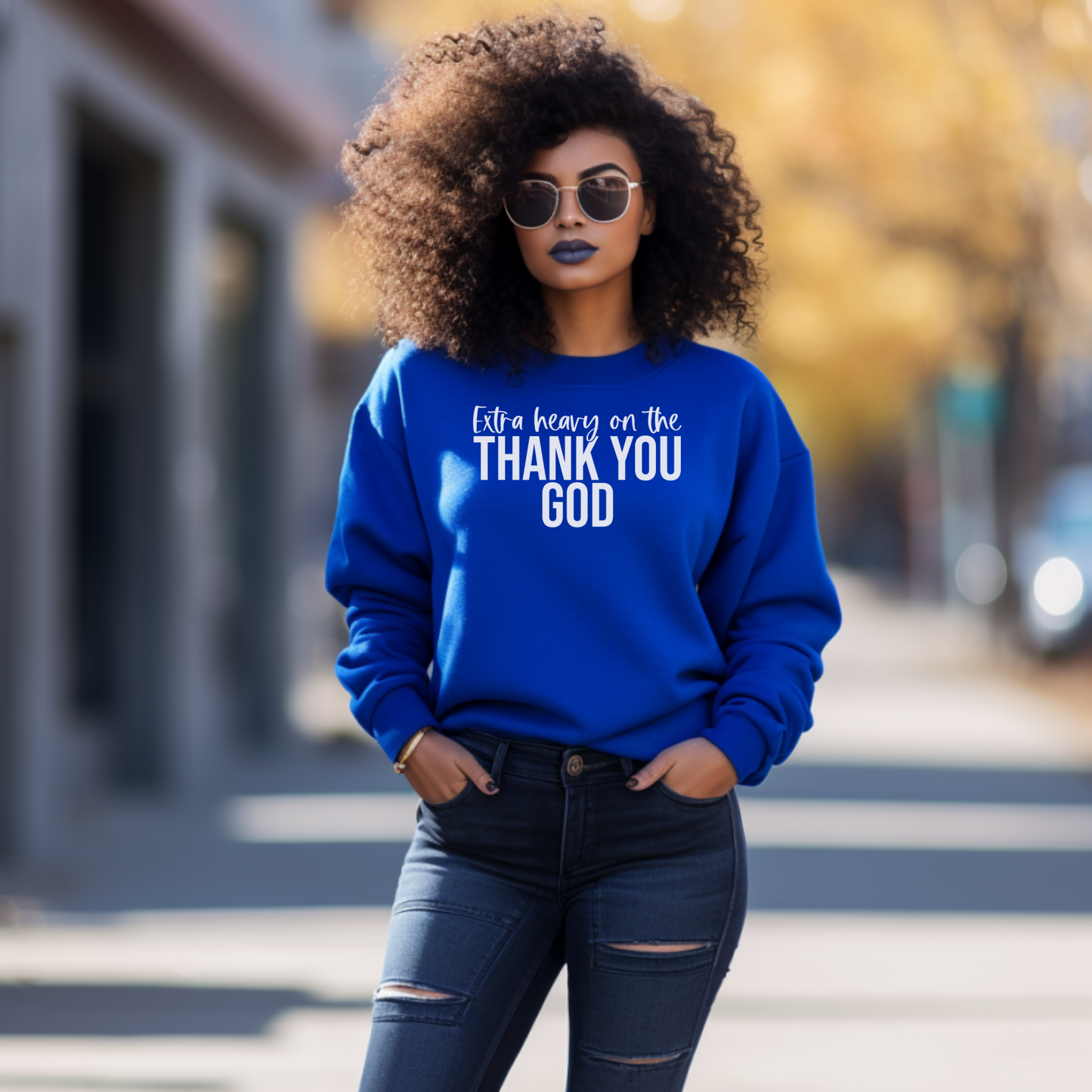 Extra Heavy on the Thank You Sweatshirt