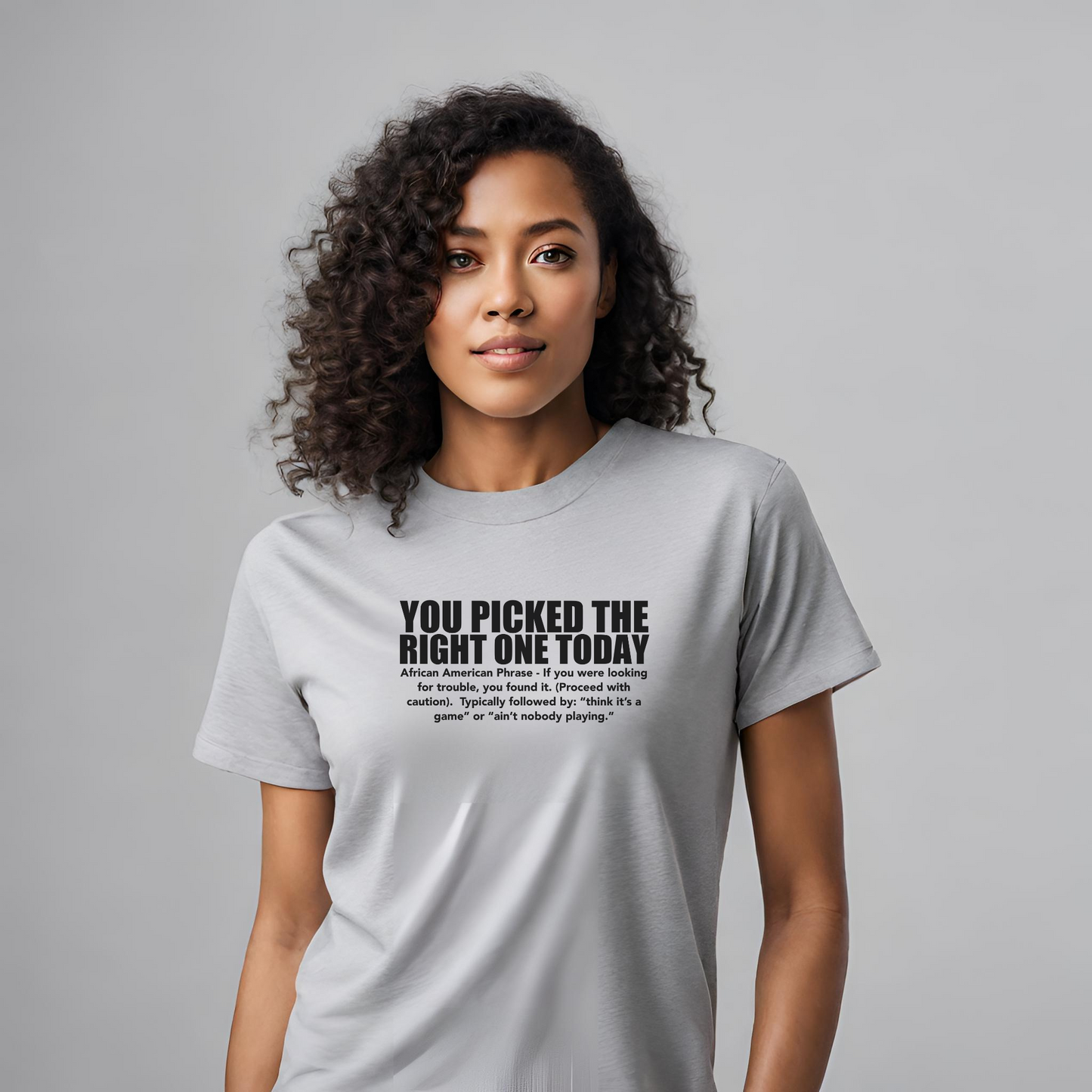 Picked the Right One Tee