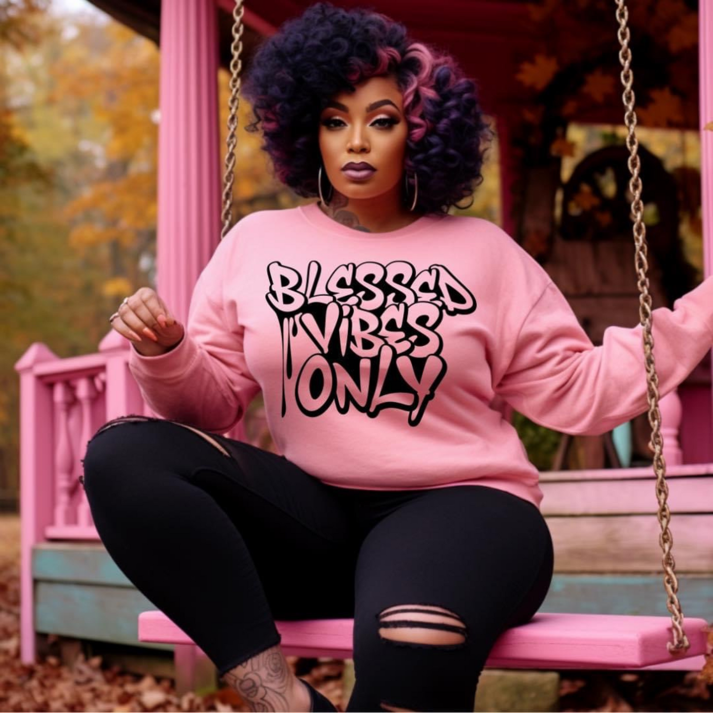 Blessed Vibez Only Sweatshirt