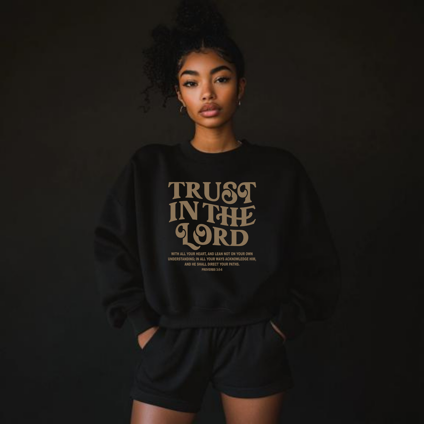 Trust in the Lord Sweatshirt