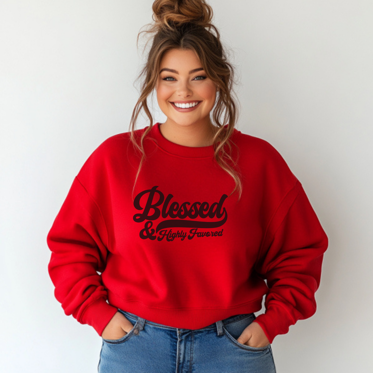 Blessed and Highly Favored Sweatshirt