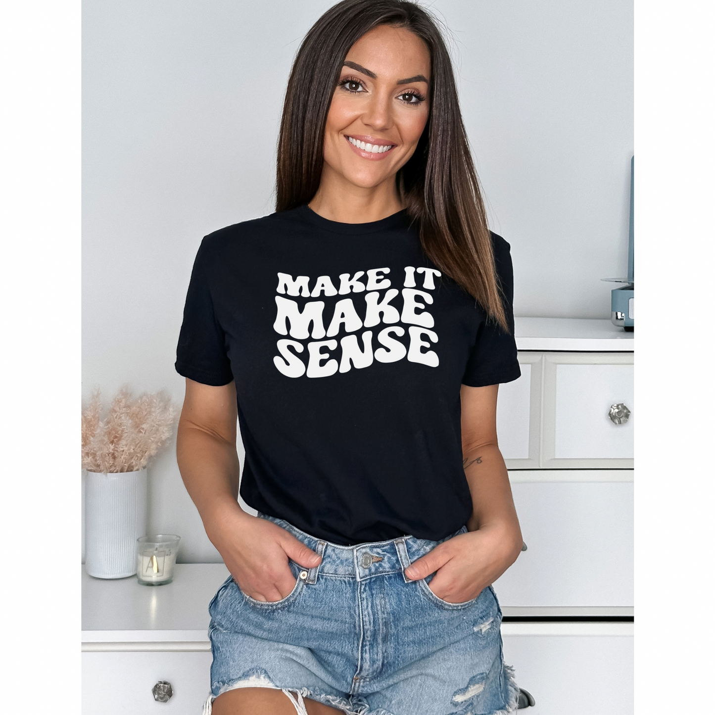 Make it Make Sense