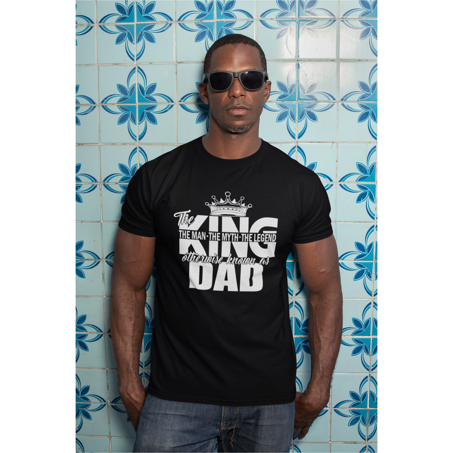 King otherwise known as Dad